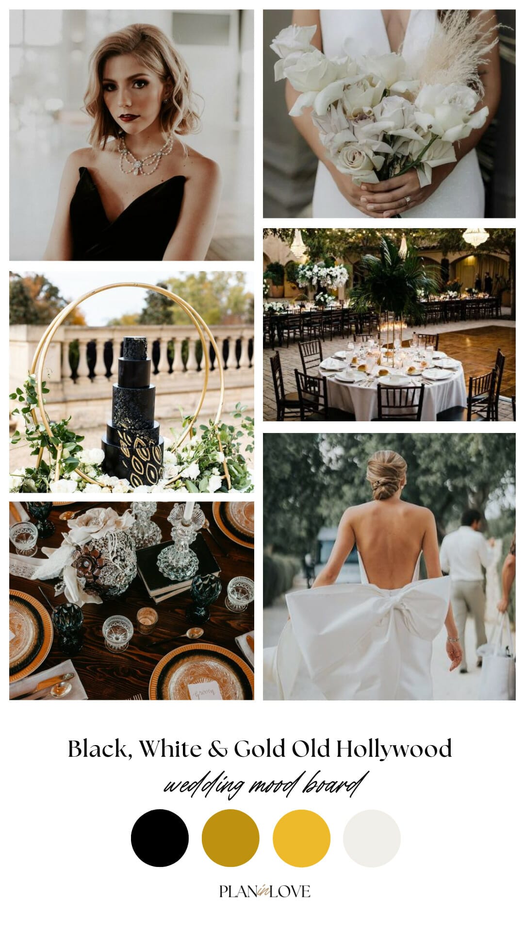 Black, White Gold Old Hollywood Wedding Inspiration Wedding Mood Board Inspiration Color Palette Plan In Love