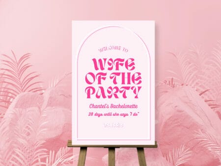 Wife of the Party Barbie Bachelorette Party Welcome Sign